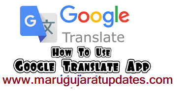 How To Use Google Translate App