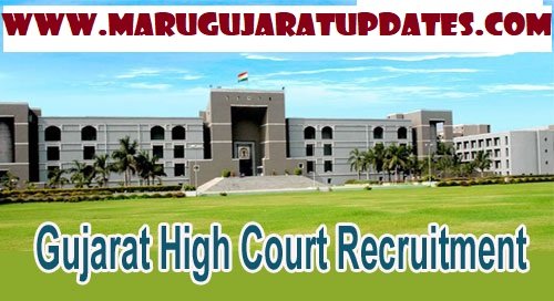 High Court of Gujarat Recruitment