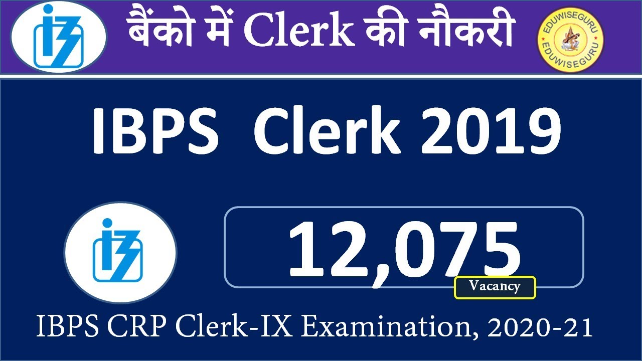 IBPS Recruitment for 12075 CRP Clerks