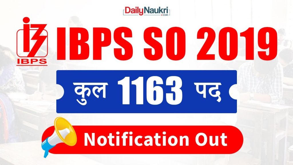 IBPS Recruitment for 1163 Specialist Officers (SO) Posts 2019