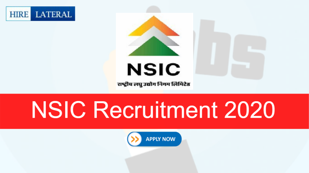 N.S.I.C. Recruitment for General Manager (E-5) Posts 2020 @nsic.co.in