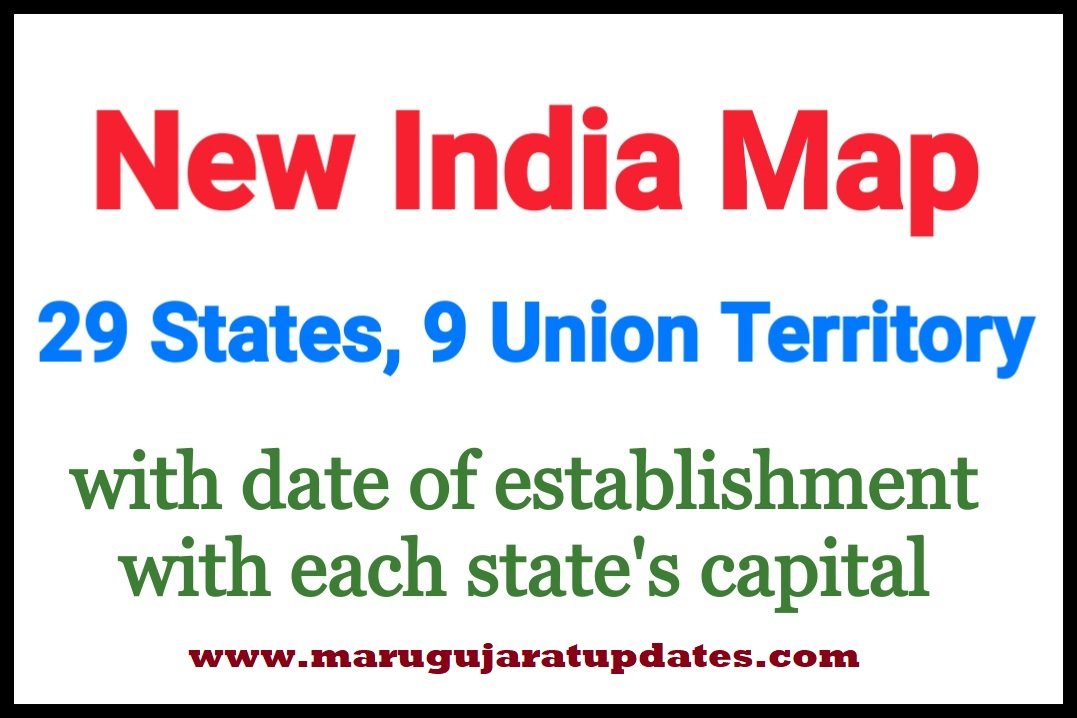 New Indian Map Of All New States With Founding Date 2021