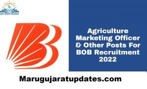 Bob recruitment 2022 notification out for Agriculture Marketing officer